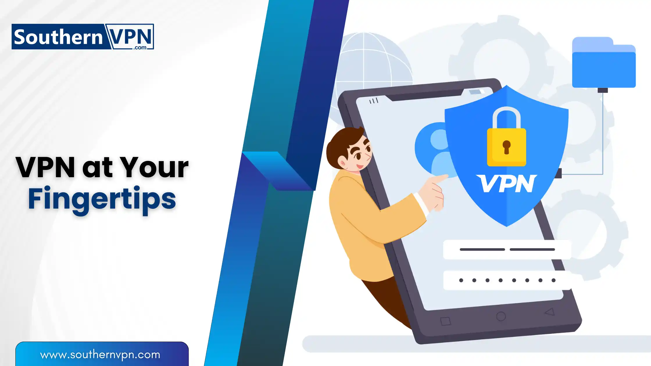 VPN at Your Fingertips