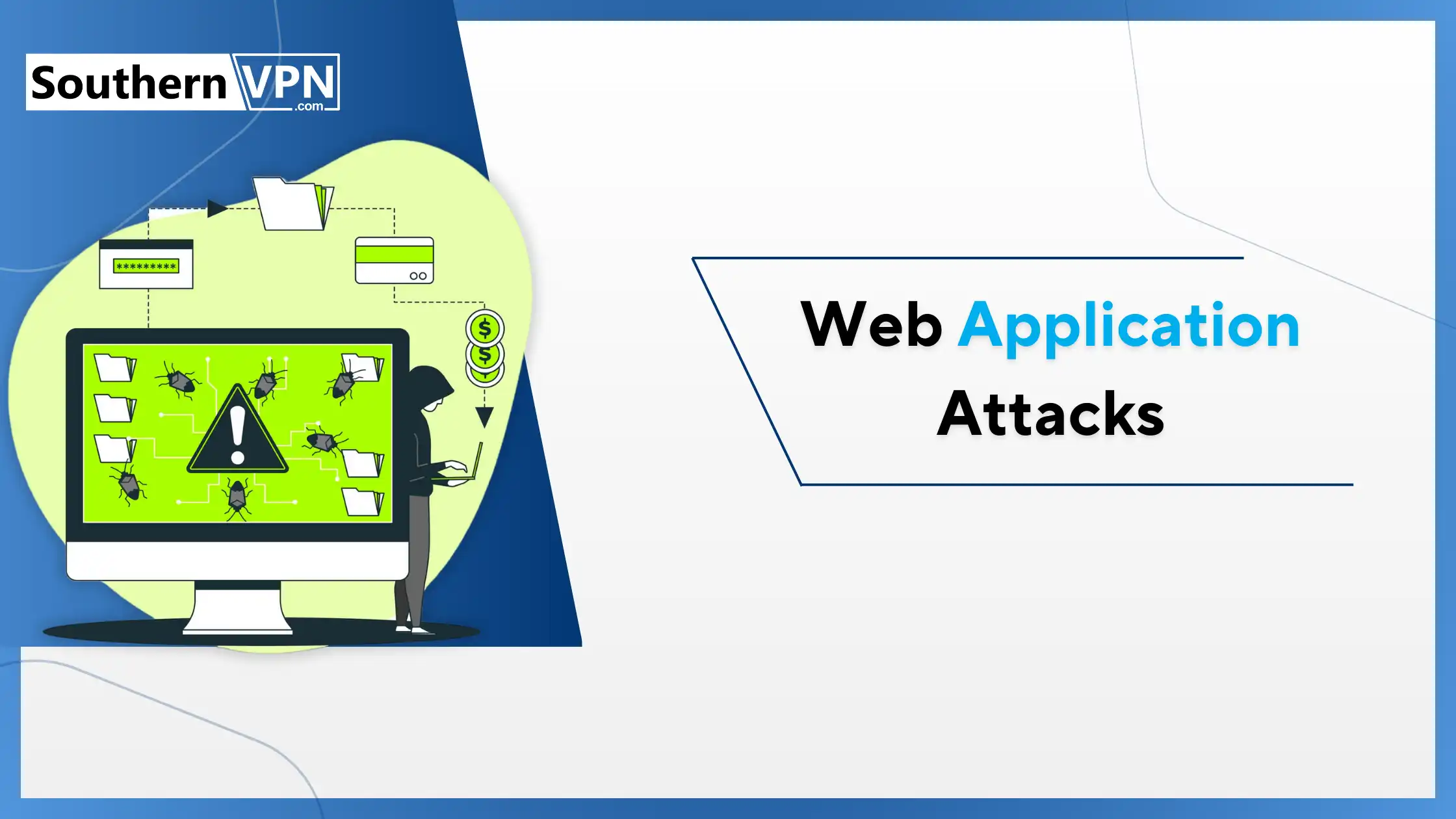 Illustration showing a hacker and a computer infected with bugs, representing web application attacks, highlighting types of cyber attacks.