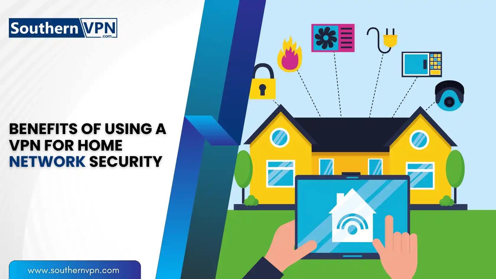 Secure Your Home Network with a VPN: Illustration of a house connected to smart devices via a tablet, emphasizing VPN benefits for home network security.