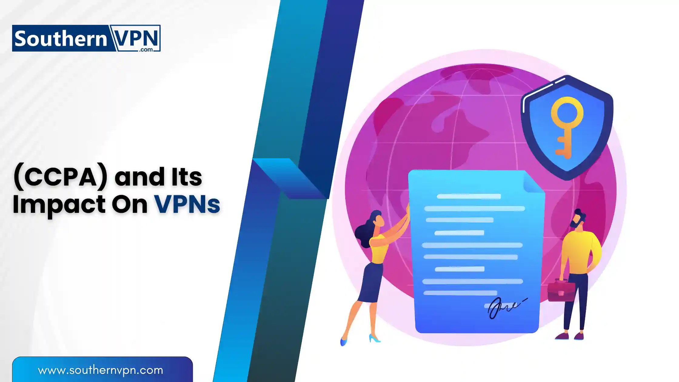 Illustration showing CCPA's impact on VPNs, featuring security shield, documents, and global connections, highlighting new privacy laws and data protection.