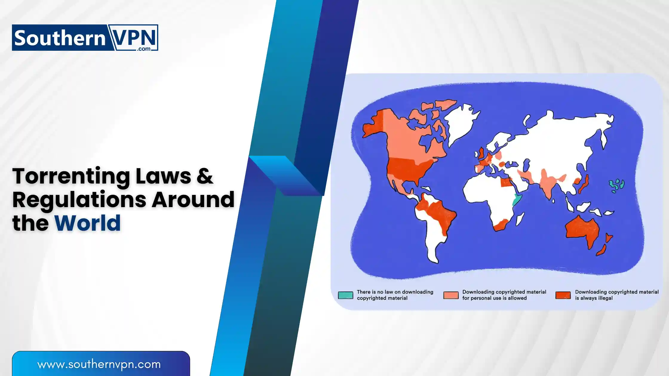 SouthernVPN banner discussing how to use a VPN for torrenting with a world map showing torrenting laws and regulations in different countries.