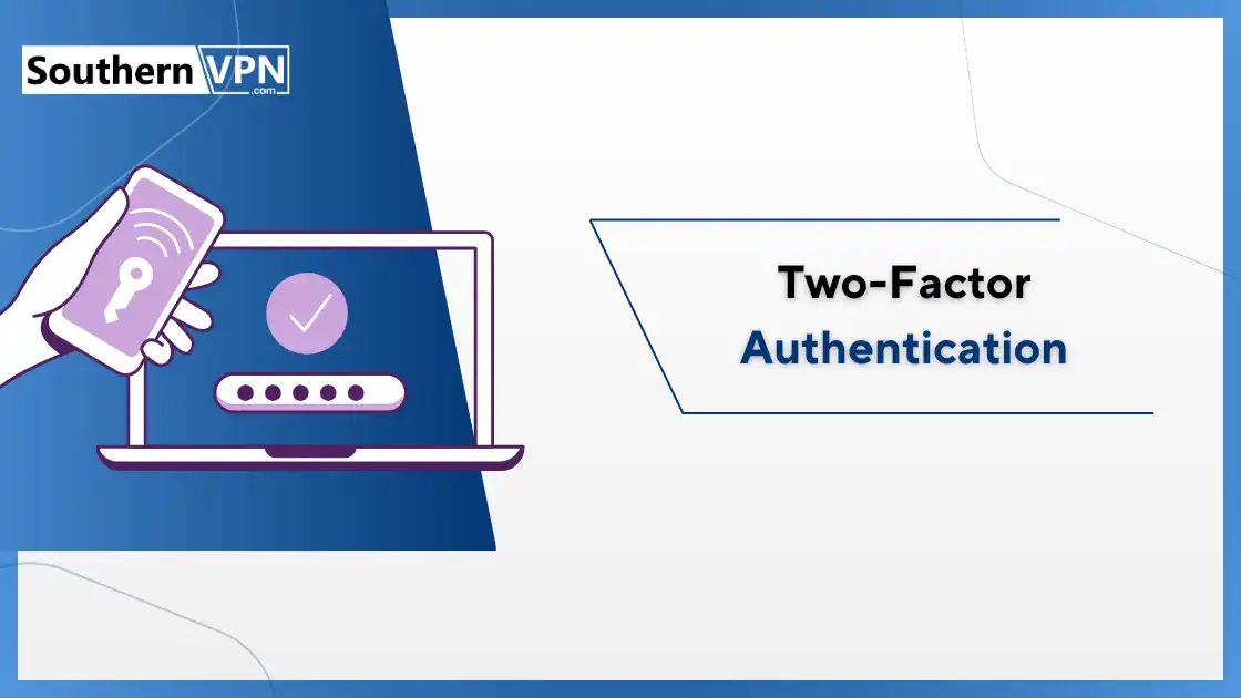 Illustration of two-factor authentication for password security, featuring a phone and laptop with secure login. Password Security guide.