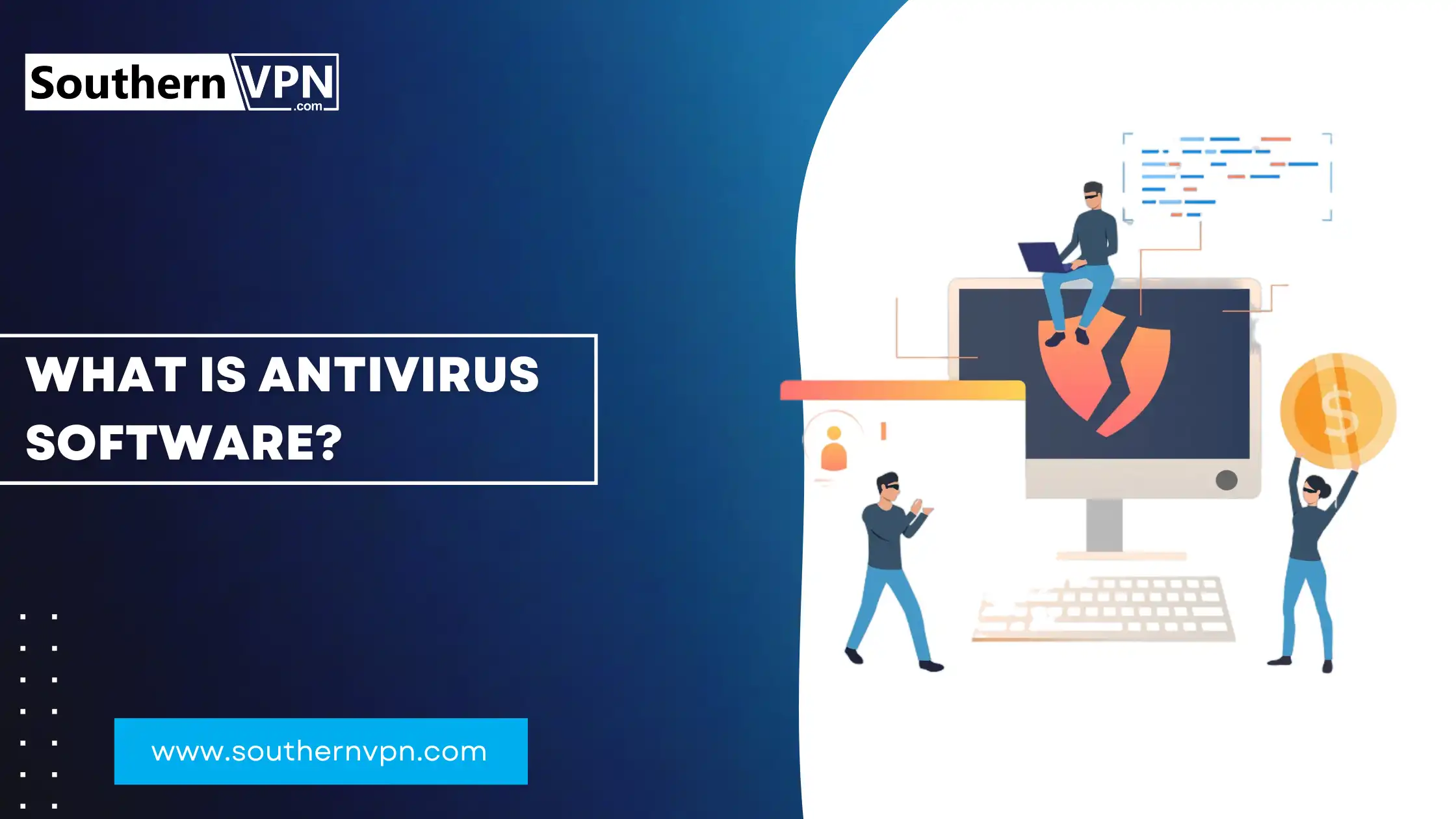 Illustration of people explaining what is antivirus software with security symbols and computer screen, by SouthernVPN. how to choose antivirus software