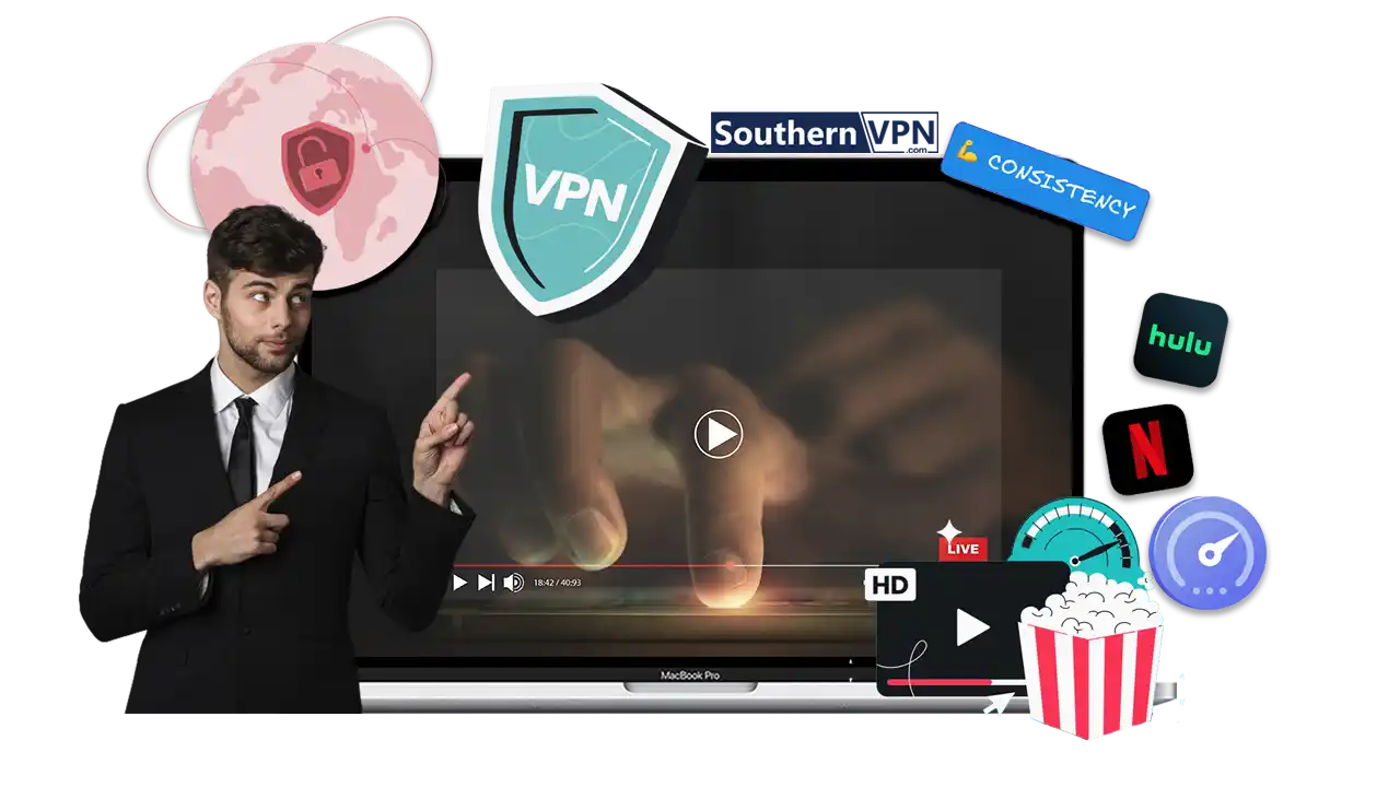 Man showcasing SouthernVPN's streaming capabilities, emphasizing global access, high-speed consistency, and secure streaming on Netflix and Hulu. VPN review.