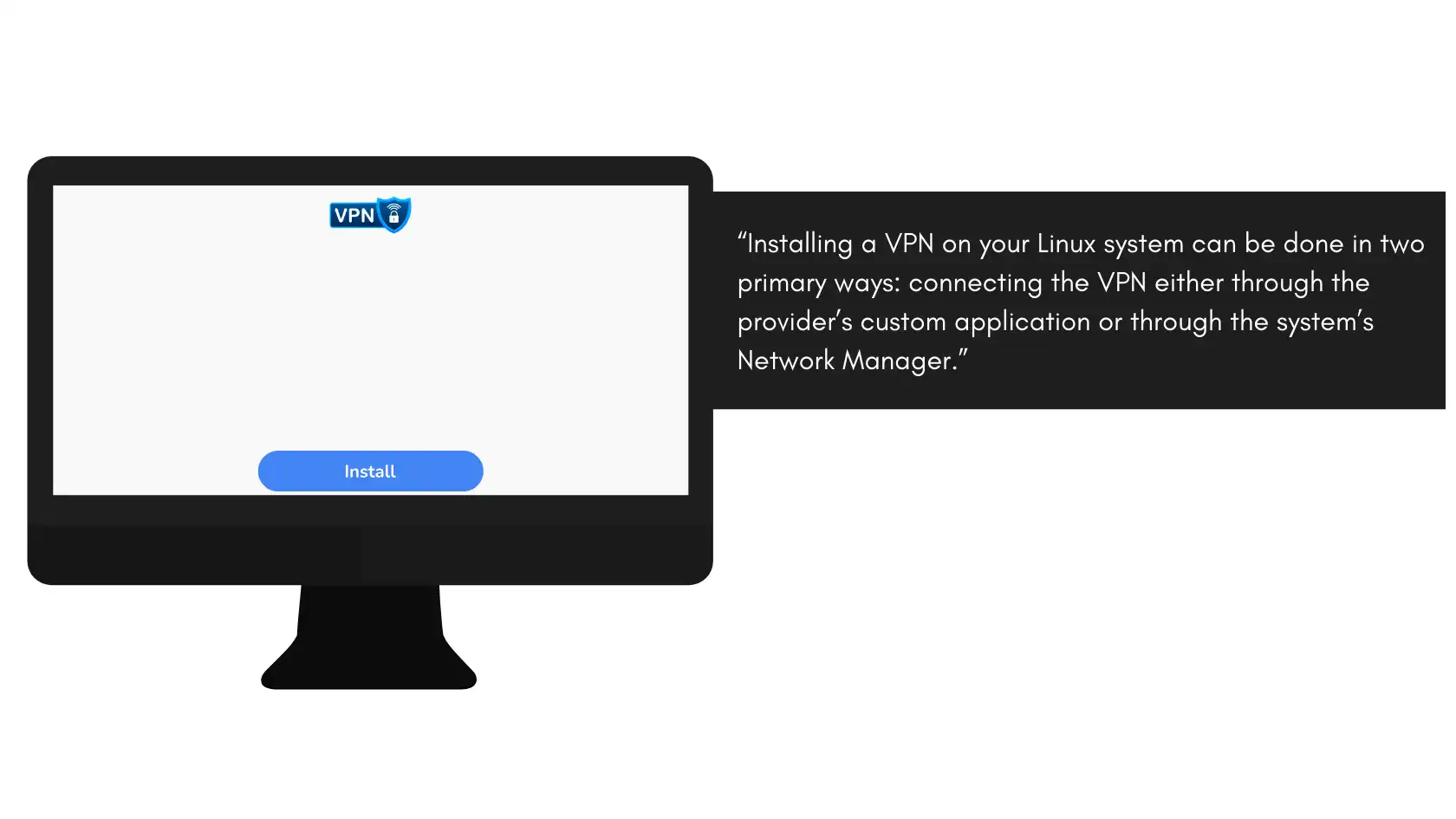 Linux system screen showing the installation process to set up a VPN on Linux with custom app or Network Manager.